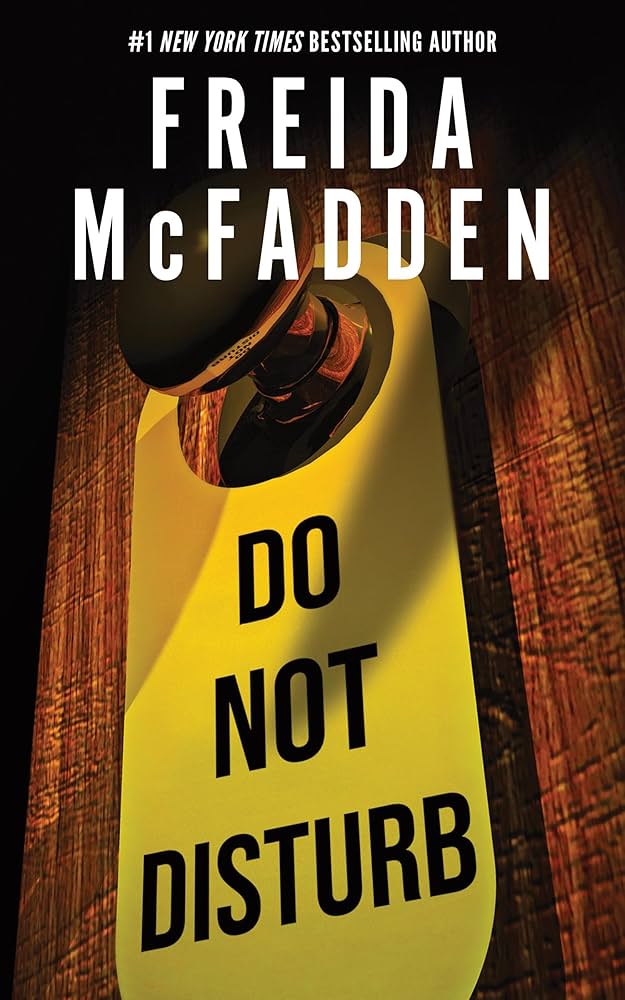 Book Cover - Do Not Disturb by Freida McFadden