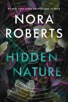 Book cover - Hidden Nature by Nora Roberts