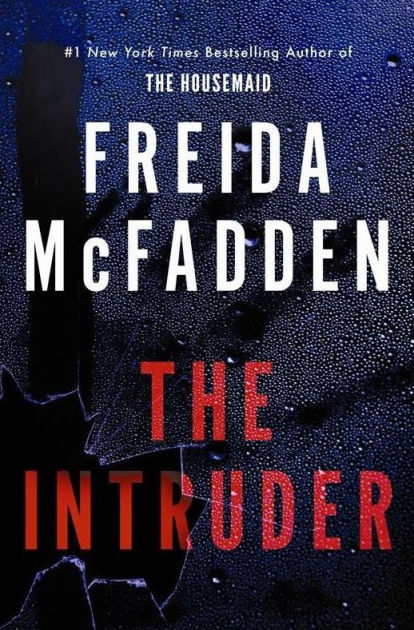 Book Cover - The Intruder by Freida McFadden
